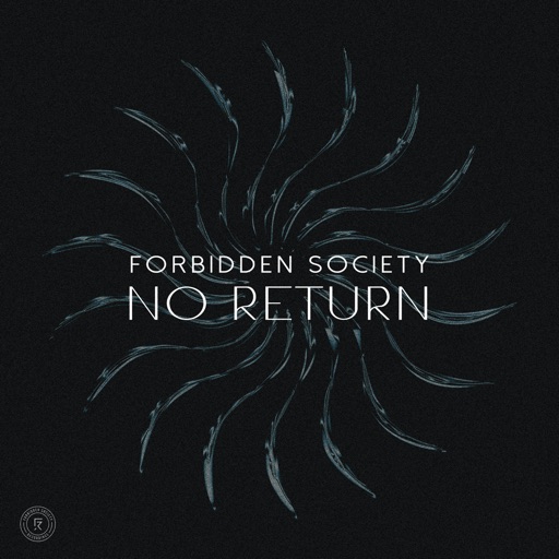 No Return (Single) by Forbidden Society