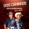 Dois Caminhos - Single