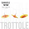 Trottole (feat. Tommy C. & Lore XD) - Single album lyrics, reviews, download