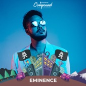 Monstercat Compound 2021: Eminence (DJ Mix) artwork