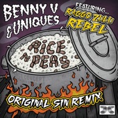 Benny V, DJ Uniques - Rice n Peas - Original Sin Remix