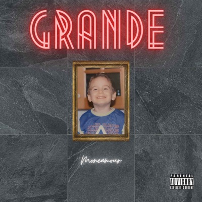 Grande - Moneamour