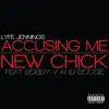 Stream & download New Chick / Accusing Me - Single