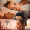 LAS BURBUJAS DEL JACUZZI - Single