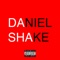 Dasha - Daniel Shake lyrics