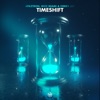 Timeshift - Single, 2022