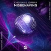 Misbehaving - Single