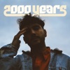 2000 Years - Single, 2024