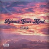 Release Your Mind - Single