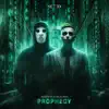Prophecy (Extended Mix) - Single album lyrics, reviews, download