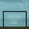 C.P.E. Bach: "Beyond the Limits" Complete Symphonies for Strings and Continuo album lyrics, reviews, download