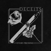 DECEITS - Every Promise (Demo)
