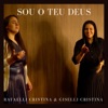 Sou O Teu Deus (feat. Giselli Cristina) - Single