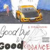 Goodbye & Good Riddance (5 Year Anniversary Edition) [Deluxe] artwork