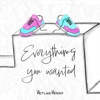 Everything You Wanted - Single