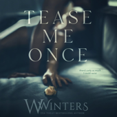 Tease Me Once - W. Winters &amp; Willow Winters Cover Art
