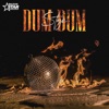 Dum Dum - Single, 2022