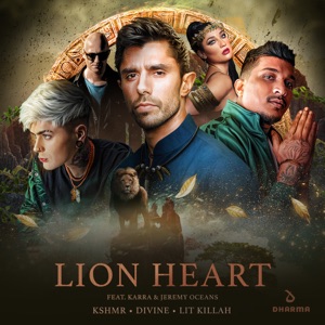 KSHMR, LIT killah & DIVINE - Lion Heart (feat. Jeremy Oceans & KARRA) - Line Dance Musik