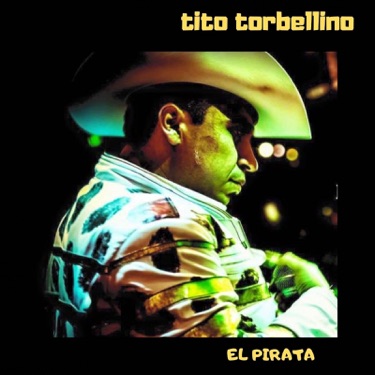 El Pirata (En Vivo) - TITO TORBELLINO | Shazam