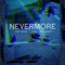 NEVERMORE (feat. Jayy Grams) - JUST DREW & Jayy Grams lyrics