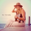 Our Everyday - Single
