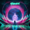 Into Your Soul - Single