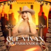 Que Vivan las Parranderas - Single