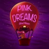 Pink Dreams