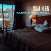 Adam Klein - Wait Til They Come Knockin'