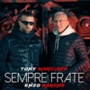 Sempre frate - Single