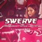 Swerve! (feat. EGOVERT & lilbubblegum) - Astrus* lyrics