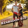 Szabadon élj - Single