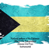 National anthem of the Bahamas - March On, Bahamaland (Instrumental) - Simone Del Freo