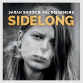 Sarah Shook & the Disarmers - Dwight Yoakam