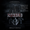Bloodshed: Order of the Unseen (Unabridged) - Molly Doyle