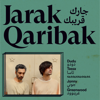 Jarak Qaribak - Dudu Tassa & Jonny Greenwood