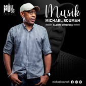 Michael Soumah - Musik