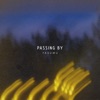 Passing By - Single