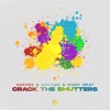 Crack the Shutters - Single