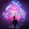 Reluctant - Single