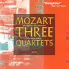 Mozart: Oboe Quartet, Clarinet Quartet, String Quartet K.575 album lyrics, reviews, download