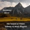 The Sound of White Pt.2 - Harmony River lyrics