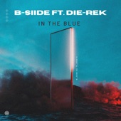 B-Siide - In The Blue