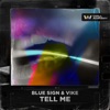 Tell Me - Single