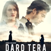 Urdu Sad Song Dard Tera (Sheri Baloch & Dark Street) artwork