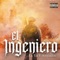 El Ingeniero (feat. Diego Sierra) - La Tía y asociados lyrics