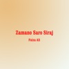 Zamano Saro Siraj