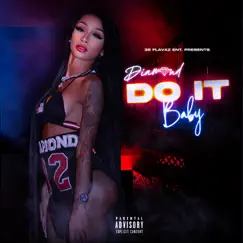 Do It Baby - Single by Diamond album reviews, ratings, credits