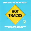 Hot Tracks (feat. Harry Edison, Jake Hanna, Plas Johnson & Mike Melvoin) album lyrics, reviews, download
