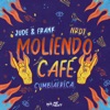 Moliendo Café (Extended Mix) - Single